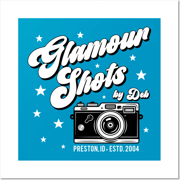 Glamour Shots By Deb Wall Art by PopCultureShirts